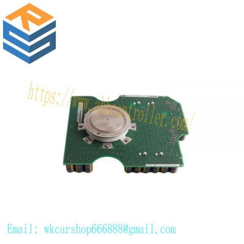 ABB 3BHB020538R0001 | 5SHX1060H0003 | 3BHE024415R0101 | GV C714 A101 IGCT Module