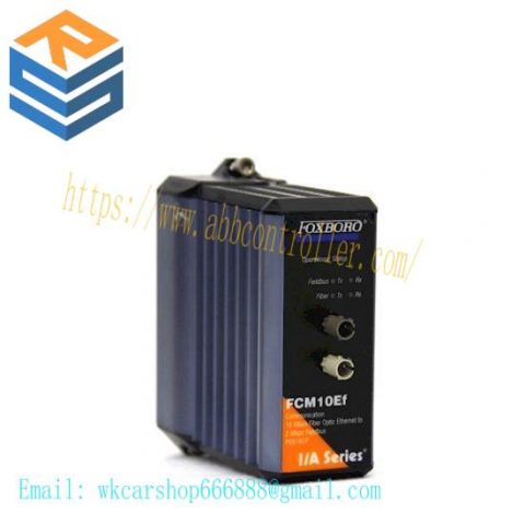 Foxboro FCM10EF P0916CP Communication Module: High-Performance Industrial Control Solution